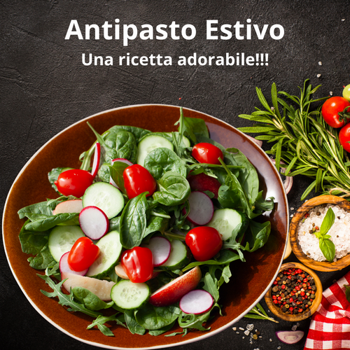 Antipasto estivo: Un'Esplosione di Gusto e Salute